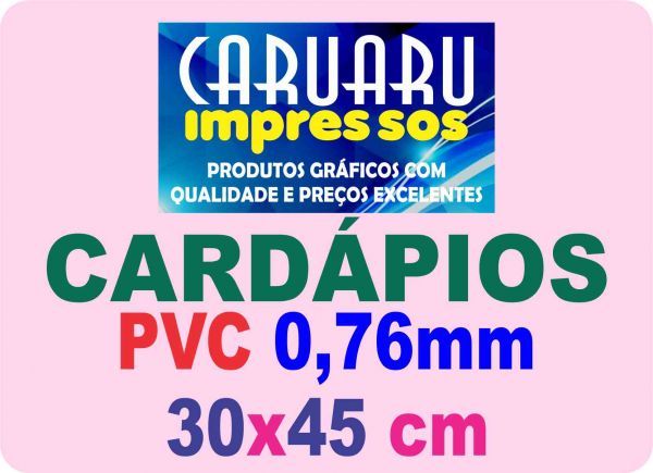 CARDÁPIO - PVC 0,76mm - Verniz Cristal - 30x45cm - A Partir de